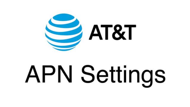 AT&T USA APN Settings for Android and iPhone