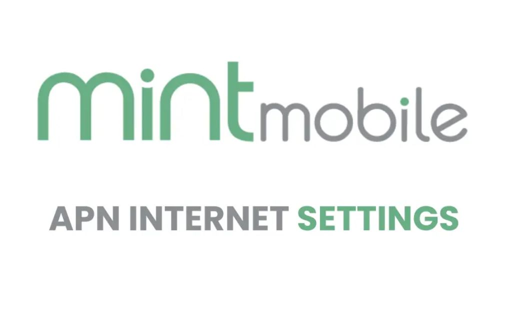 Mint Mobile APN Internet Settings for iPhone and Android